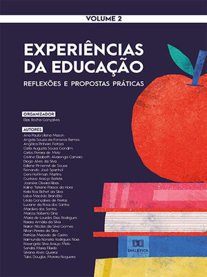 cover image of Experiências da Educação: reflexões e propostas práticas, Volume 2